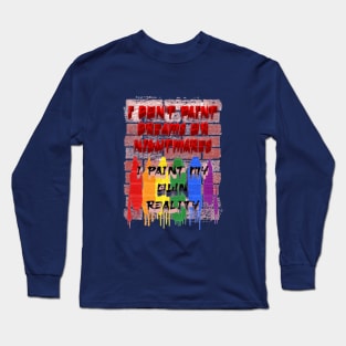 Frida Kahlo Quote Long Sleeve T-Shirt